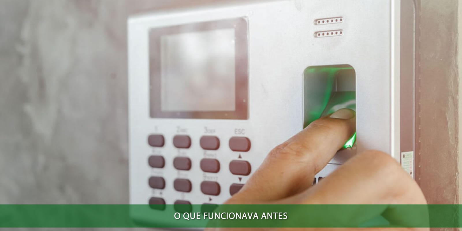 Figura 2 - PONTO ELETRÔNICO. O QUE A PORTARIA 671 DEFINE SOBRE ESTE TEMA COMPLEXO